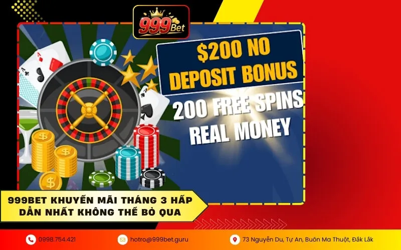 999BET khuyến mãi tháng 3 hấp dẫn nhất không thể bỏ qua